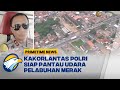 Kakorlantas Polri Pantau Udara Pelabuhan Merak