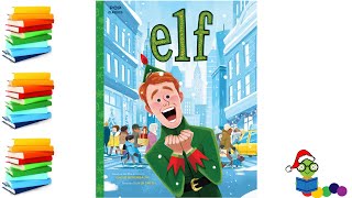 Elf - Christmas Kids Books Read Aloud