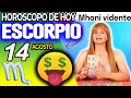 💸TE LLEGA UNA IMPORTANTE SUMA DE DINERO🤑 Escorpio ♏ MONHI 🔮 Horoscopo De Hoy 14 De Agosto 2024