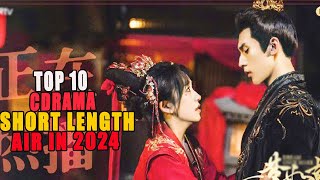 STOP Missing Out on the Best Short Length Chinese Dramas of 2024