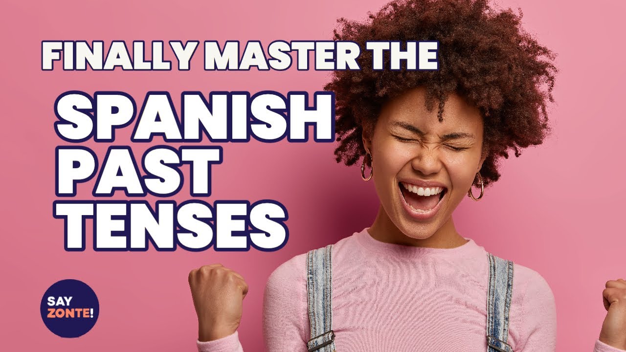 How To Master The Spanish Past Tenses In Only 3 Minutes! 🥳😉 # ...