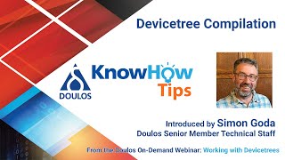 Doulos KnowHow Tips - Devicetree Compilation