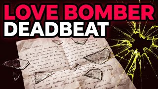 The 'Love Bomber' Deadbeat, Unemployed Husband, and Wives vs. Mistresses