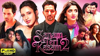 Sanam Teri Kasam 2 Full Movie | Harshvardhan Rane, Tripti Mawra, Mawra Hocane | Facts \u0026 Reviews HD