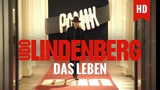 Udo Lindenberg - Das Leben (offizielles Video)