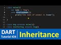 Dart Tutorial #24 - Class Inheritance in Dart Programming