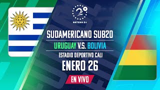 URUGUAY VS BOLIVIA SUDAMERICANO SUB 20 EN VIVO