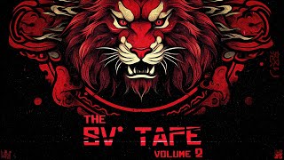 🔥 The SV' Tape - Vol 2 | Aggressive Music Mixtape