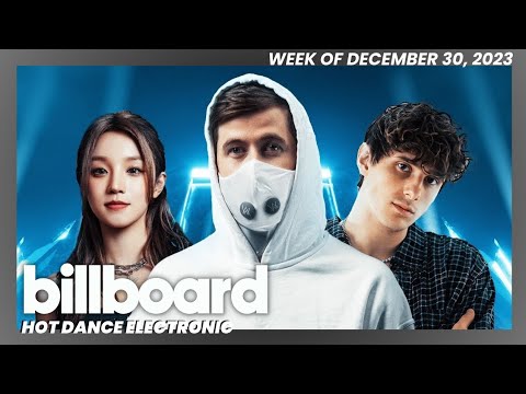 Top 50 Billboard Hot Dance/Electronic Songs | Week Of December 30, 2023 ...