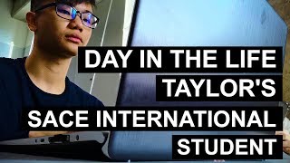 A Day in the Life of a SACE International Student at Taylor's University