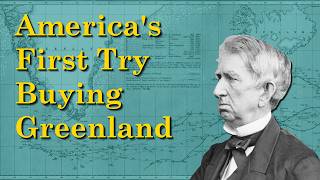 The Original US Attempt to Purchase Greenland