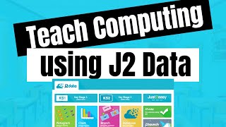 Using J2Data to teach computing