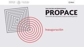 Encuentro Internacional PROPACE - Inauguración
