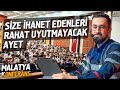 Size İhanet Edenleri Rahat Uyutmayacak Ayet - Malatya Konferansı - Ebu Leheb @Mehmedyildiz