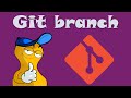 [Git] How to use branches in Git (explanation, create, delete, list, switch and more!)