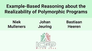 [ICFP24] Example-Based Reasoning About the Realizability Of Polymorphic Programs