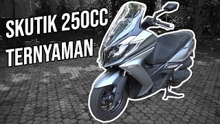 Skutik Ini Enak Banget, Tapi Kok Gitu? Kymco Downtown 250i