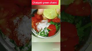 chatpati green chatni #shorts #viral #foodshorts