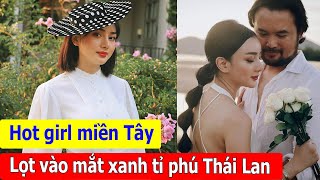 Hot girl miền Tây đeo túi hiệu hàng giả, lại lọt vào mắt xanh tỉ phú người Thái ở sân bay.