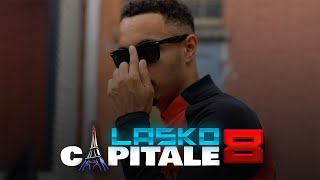 Lasko - Capitale #8 (Clip Officiel)