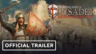 Stronghold Crusader: Definitive Edition - Official Reveal Trailer