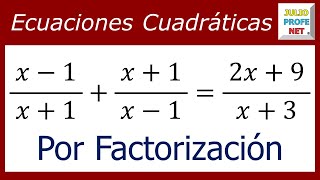 ECUACIONES CUADRÁTICAS POR FACTORIZACIÓN - Ejercicio 4