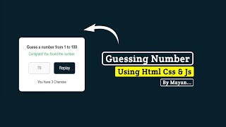 Number Guessing Game Using HTML, CSS & JavaScript | MayanCoders