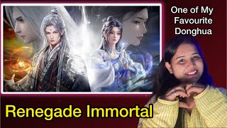 Renegade Immortal Donghua Review \u0026 Explanation In Hindi | My Favourite Donghua Recommendation