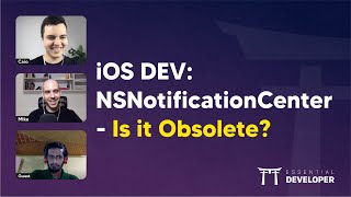 iOS DEV: NSNotificationCenter - Is It Obsolete? | ED Clips