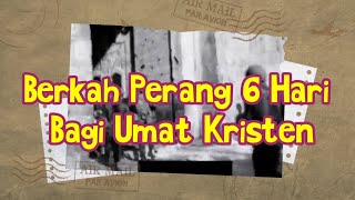 Berkah P3rang 6 Hari Bagi Umat Kristen (Eps.10 Rahasia Bawah Tanah Kota Daud)