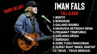 LAGU IWAN FALS FULL ALBUM TERBAIK // NO IKLAN