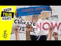 Climate Justice And Human Rights Explained