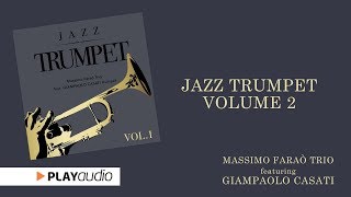 Massimo Faraò Trio ft Giampaolo Casati - Jazz Trumpet Volume Two - Smooth Jazz