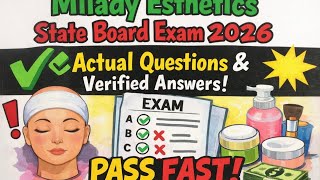 Milady Esthetics State Board Exam 2026 ✅ Actual Questions & Verified Answers | PASS FAST