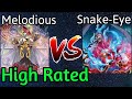 Melodious Vs Snake-Eye Kashtira High Rated DB Yu-Gi-Oh!