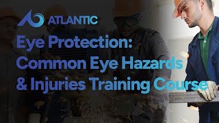 Protect Your Vision: Preventing Workplace Eye Hazards and Injuries