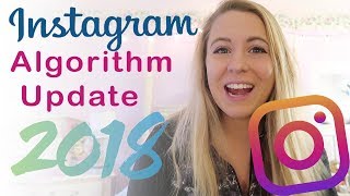 Instagram Algorithm Changes 2018 - How To Beat The Algorithm and Boost Engagement!!!