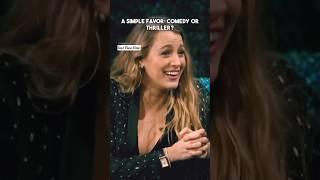 A Simple Favor: Comedy or Thriller? #trending #shorts #blakelively