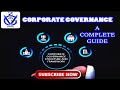 Corporate Governance and it's Importance - A Complete Guide