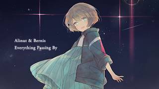 Alinut \u0026 Bernis - Everything Passing By