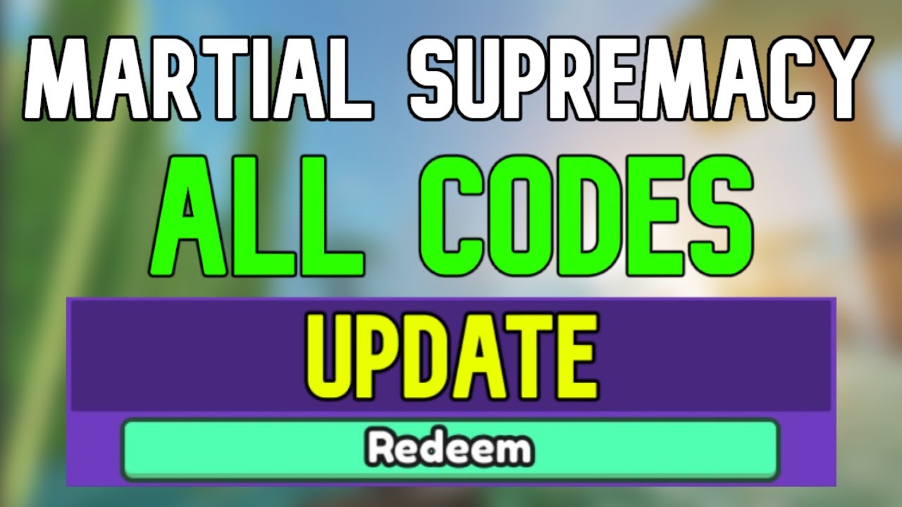 New Martial Supremacy Codes | Roblox Martial Supremacy Codes (January ...