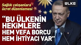 #SONDAKİKA I Sağlıkta Yeni Düzenlemeler! Cumhurbaşkanı Erdoğan Açıkladı