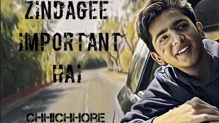 Motivational Status | Zindagee Important Hai | Chhichhore 😔😔😔...