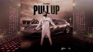 Rhumba - Pull Up (Official Audio)