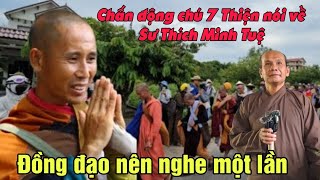 chấn động chú 7 thiện nói về Sư Minh Tuệ Đồng đạo nên nghe một lần