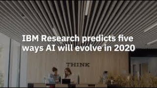 IBM Research's 2020 AI Predictions