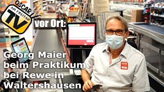 Georg Maier beim Praktikum bei Rewe in Waltershausen