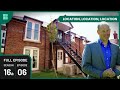 Perfect Property Found? - Location Location Location - S16a EP6 - Real Estate TV