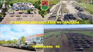 CONHEÇA A 2ª BRIGADA DE CAVALARIA MECANIZADA