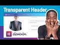 Make Any Header Transparent in Elementor 3.